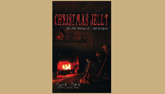 Christmas Jelly is our latest book of short stories. Learn more at http://www.creekbank.net