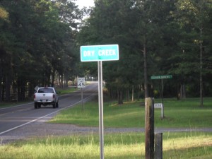 My hometown, Dry Creek, Louisiana.