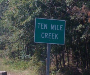 Ten Mile Creek. Does anyone know how it received its name?