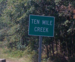 Ten Mile Creek. Does anyone know how it received its name?