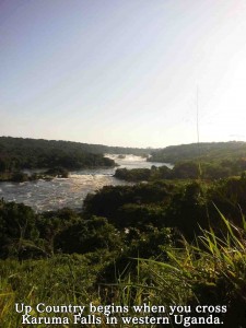 Up Country begins when you cross the Nile River at Uganda's Karuma Falls.