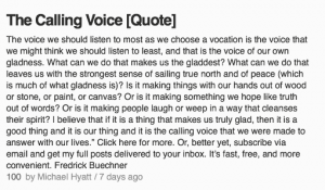 Calling is such a good and mysterious word. 