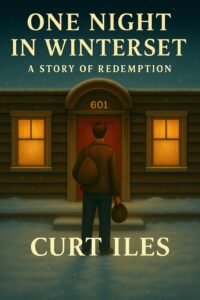 One Night in Winterset by Curt Iles